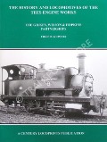 Book cover of The History and Locomotives of the Tees Engine Works by HARMAN, Fred W.